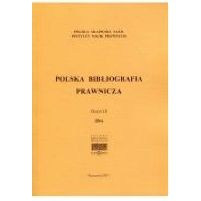 Polska bibliografia prawnicza zeszyt lii 2016