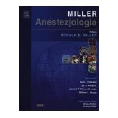 Anestezjologia millera. tom 3