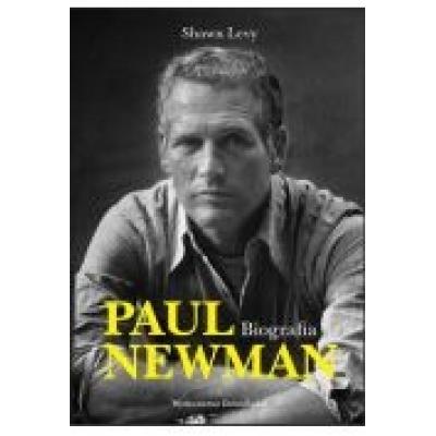 Paul newman biografia levy shawn