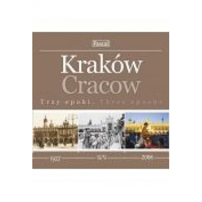 Kraków trzy epoki