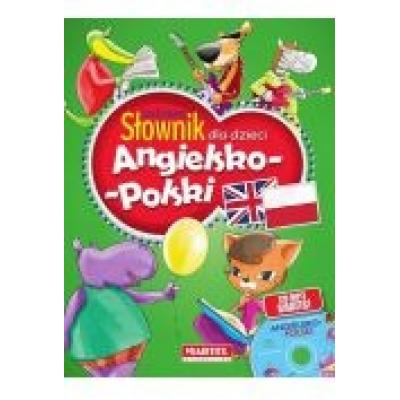 Ilustrowany słownik dla dzieci angielsko-polski cd