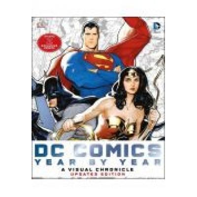 Dc comics year by year a visual chronicle