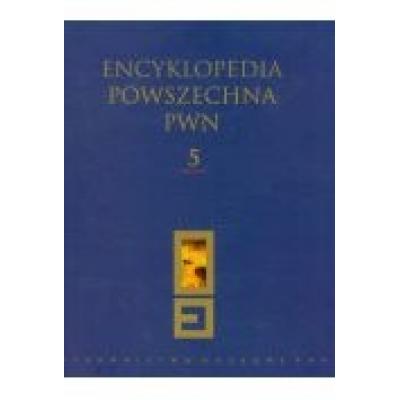 Encyklopedia powszechna pwn tom 5