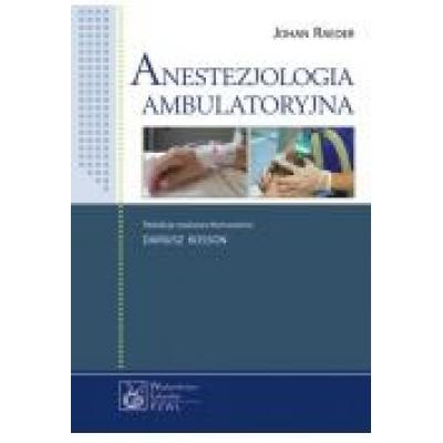 Anestezjologia ambulatoryjna