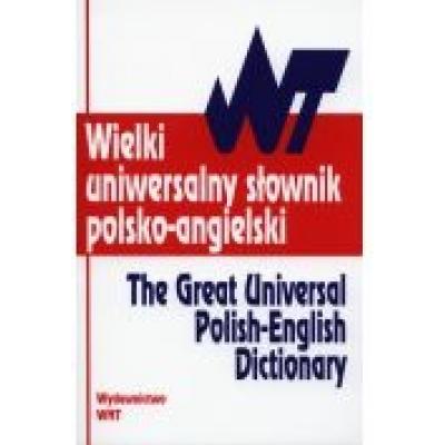 Wielki uniwersalny słownik polsko-angielski. opr. tw