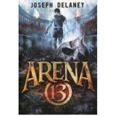 Arena 13. tom 1