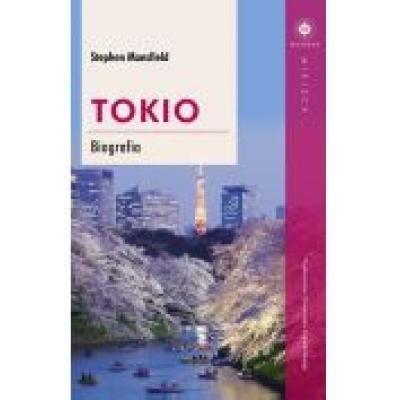 Tokio. biografia
