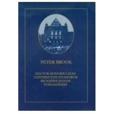 Peter brook doctor honoris causa universitatis studiorum mickiewiczianae posnaniensis