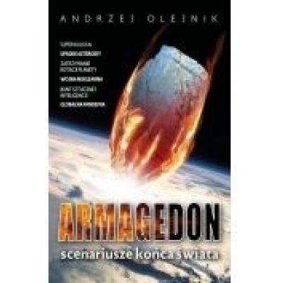Armagedon scenariusze końca świata