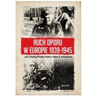 Ruch oporu w europie 1939-1945