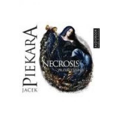 Necrosis przebudzenie jacek piekara audiobook mp3 cd