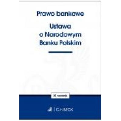 Prawo bankowe ustawa o narodowym banku polskim