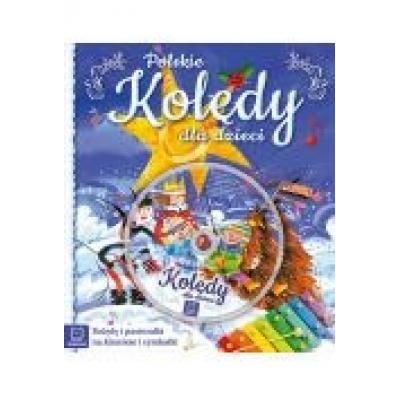Kolędy polskie dla dzieci + cd