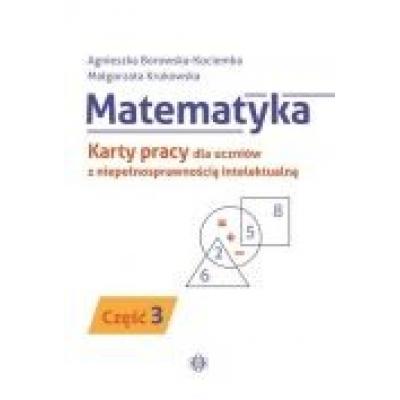 Matematyka. kp dla uczniów z niepeł. intel. cz.3