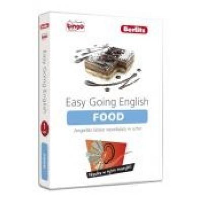 Easy going english. food. angielski łatwo wpadający w ucho
