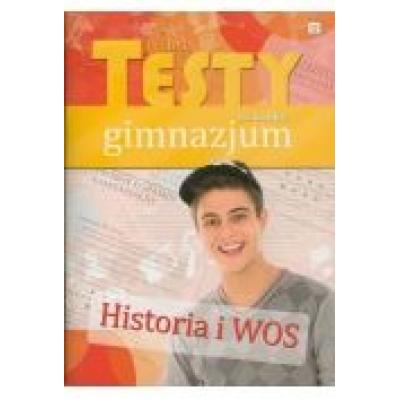 Testy na koniec gimnazjum-historia i wos