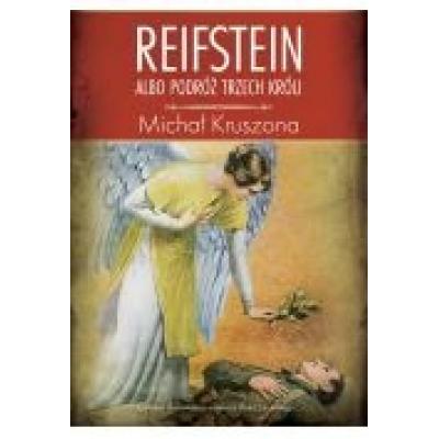 Reifstein albo podróż trzech króli