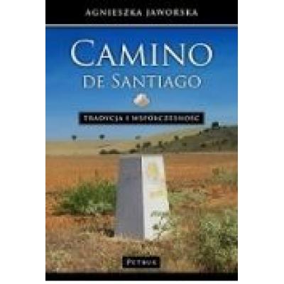 Camino de santiago. tradycja i współczesność w.2
