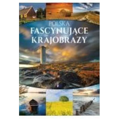 Polska fascynujące krajobrazy fenix