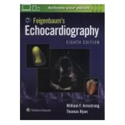 Feigenbaum's echocardiography eighth edition