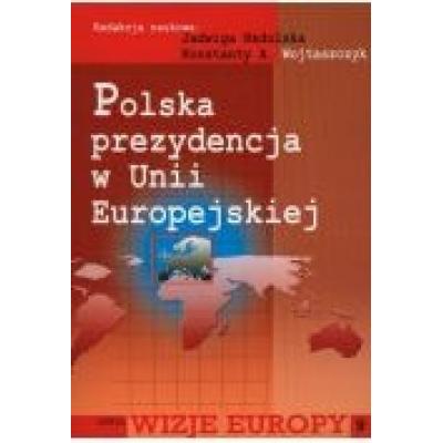 Polska prezydencja w unii europejskiej