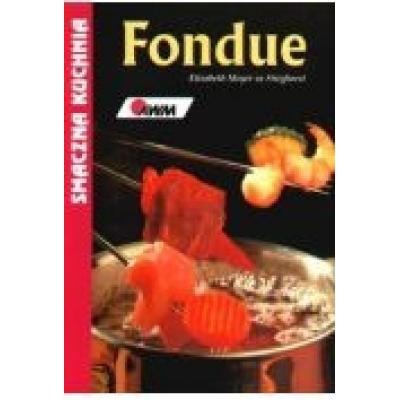 Fondue smaczna kuchnia