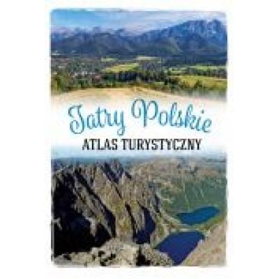 Tatry polskie. atlas turystyczny