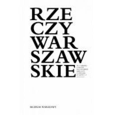 Rzeczy warszawskie /varsaviana/