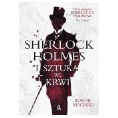 Sherlock holmes i sztuka we krwi