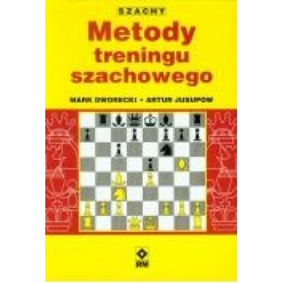 Szachy. metody treningu szachowego