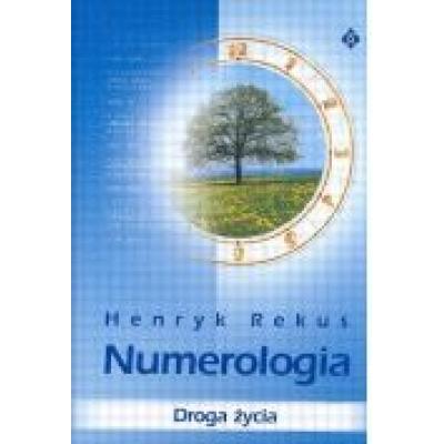 Numerologia. droga życia