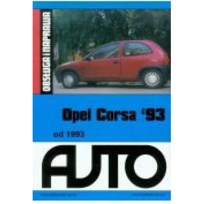Opel corsa 93 obsługa i naprawa