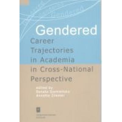 Gendered career trajectories in academia in cross-national perspective