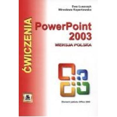 Ćwiczenia z power point 2003 wersja polska