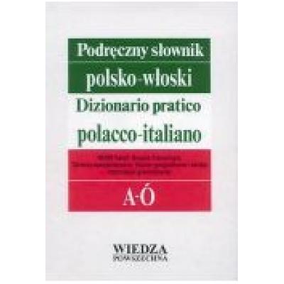 Podręczny słownik polsko-włoski t. 1 a-ó, t. 2 p-ż