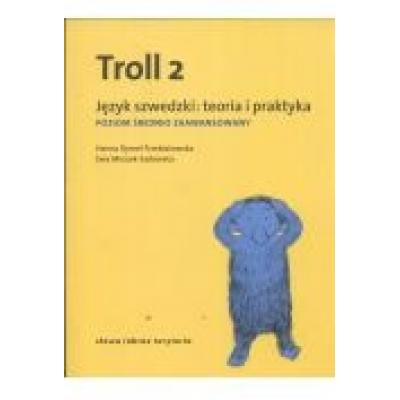 Troll 2 język szwedzki teoria i praktyka
