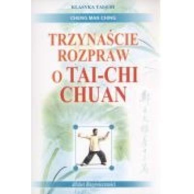 Trzynaście rozpraw o tai-chi chuan