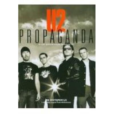 U2 propoaganda. 20 lat oficialnego fanizmu