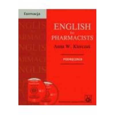 English for pharmacists. kierczak, a. podręcznik z cd. op. miękka