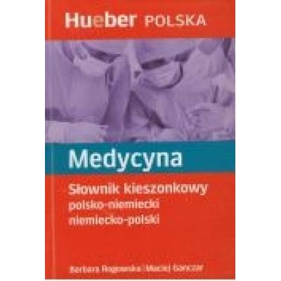 Medycyna. słownik kieszonkowy pol-niem-pol