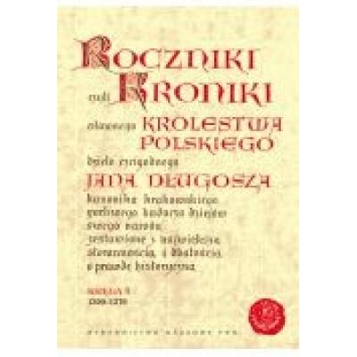 Roczniki czyli kroniki sławnego królestwa polskiego. księga 9