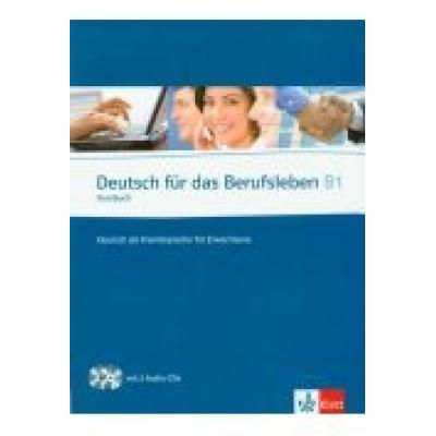 Deutsch fur das berufsleben b1 kursbuch + 2 cd