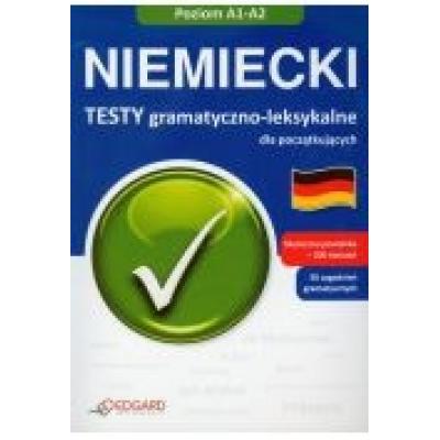 Niemiecki testy gramatyczno-leksykalne a1-a2