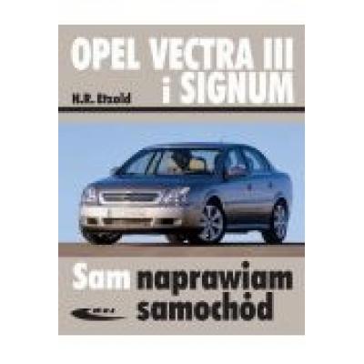 Opel vectra iii i signum wyd.ii