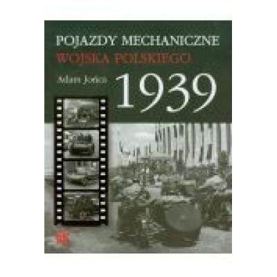 Pojazdy mechaniczne wojska polskiego 1939
