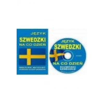 Język szwedzki na co dzień. mini kurs językowy +cd