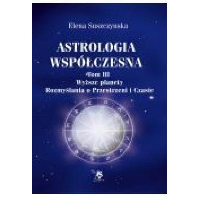 Astrologia współczesna tom iii wyższe planety.