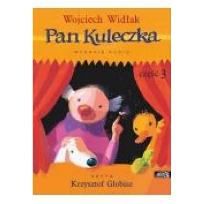 Pan kuleczka - cz. 3 audiobook