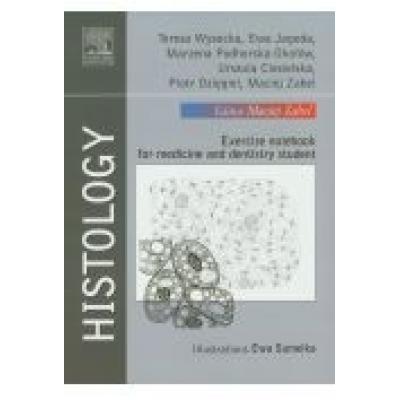 Histology. exercise notebook for medicine and dentistry student