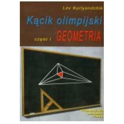Kącik olimpijski cz. i geometria